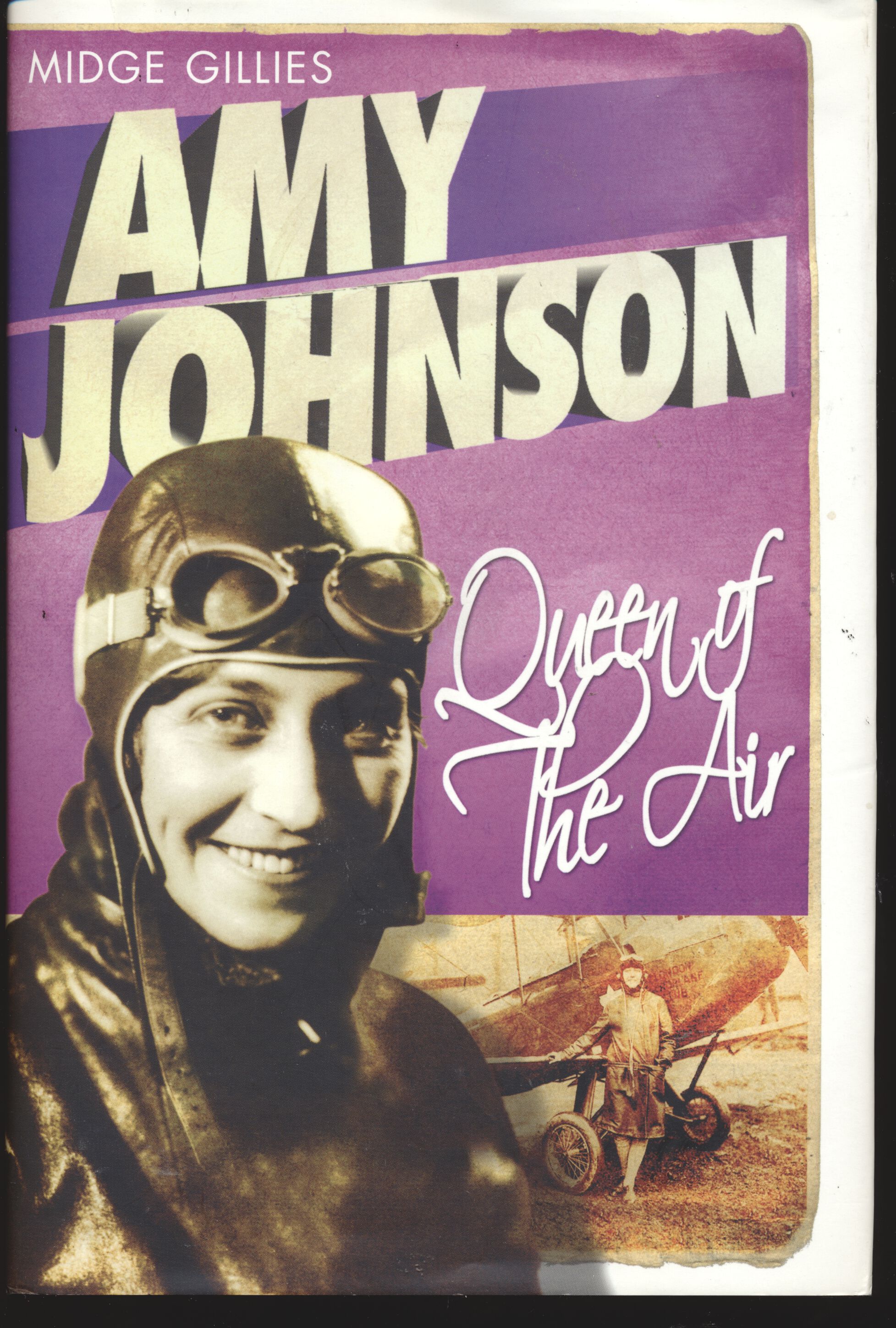 Amy Johnson: Queen of the Air - Midge Gillies
