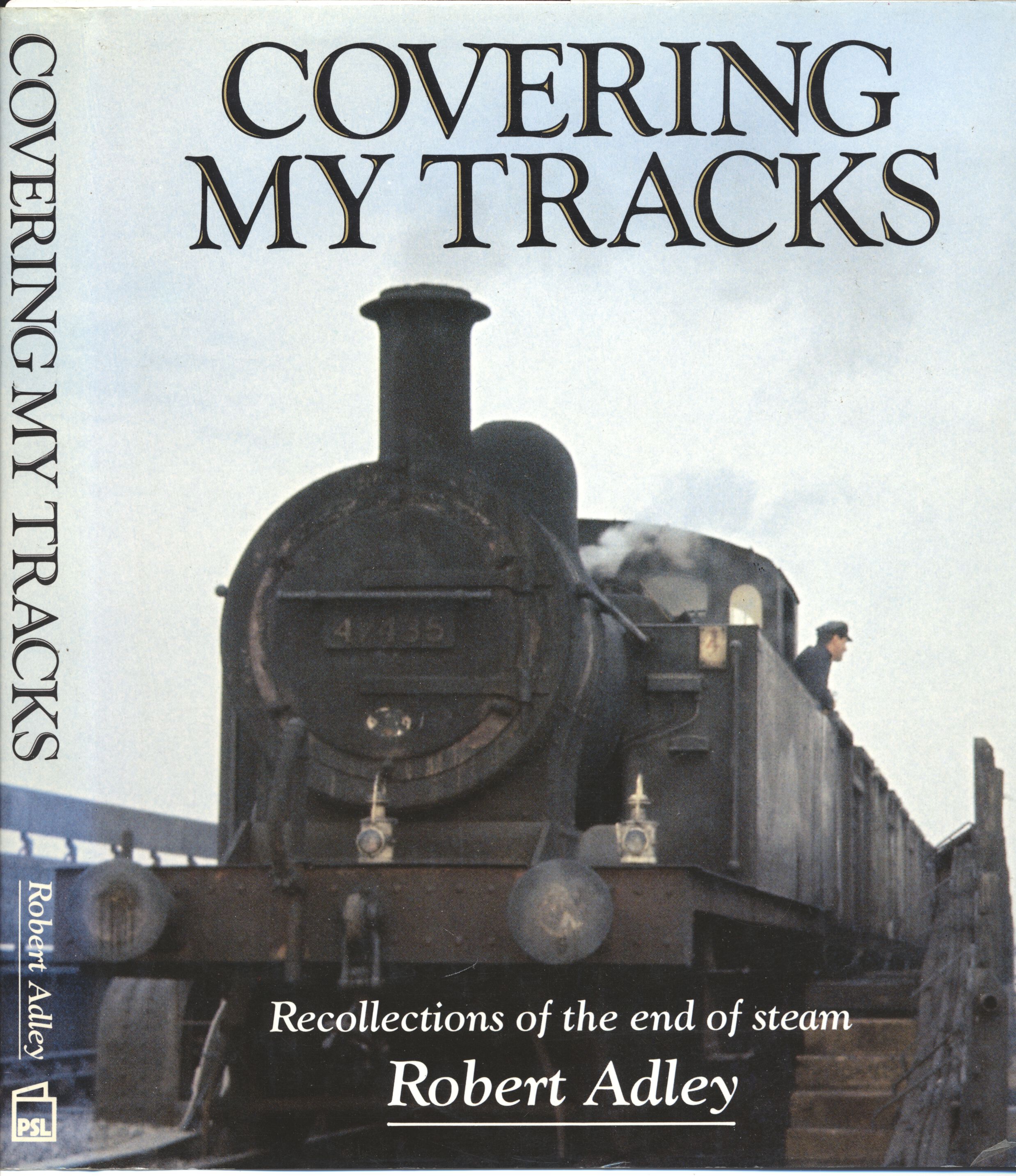 Covering My Tracks - Robert Adley