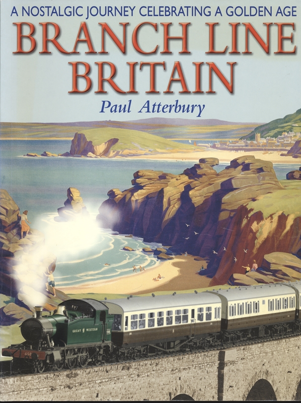 Branch Line Brittain - Paul Atterbury 